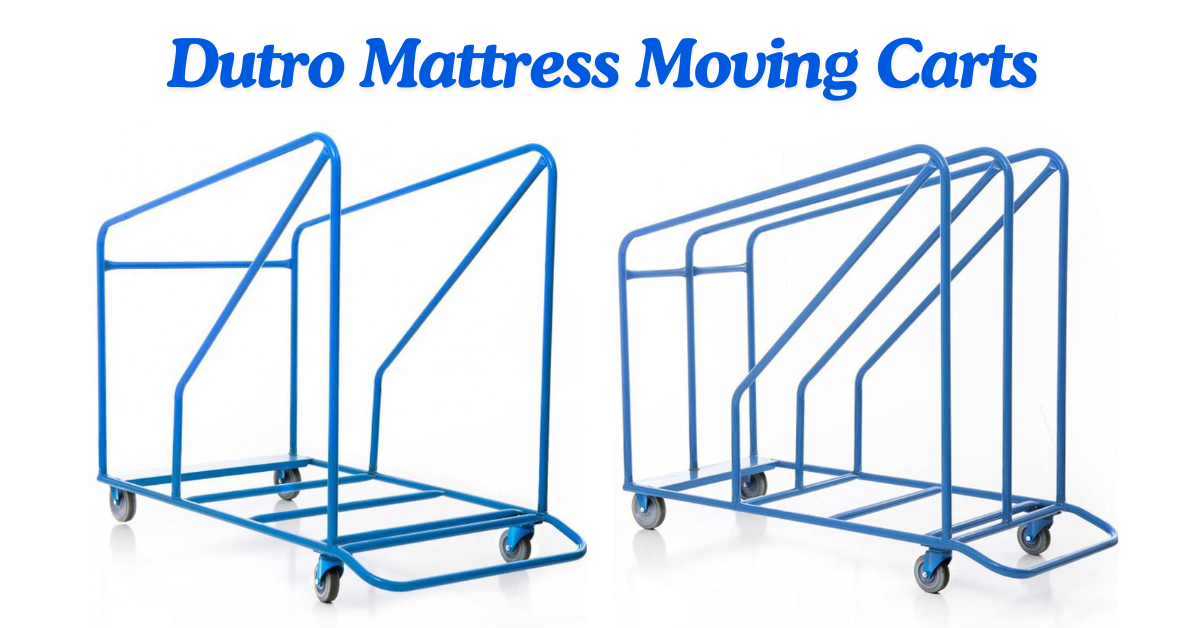 Dutro Mattress Moving Carts: Revolutionizing Mattress Transportation