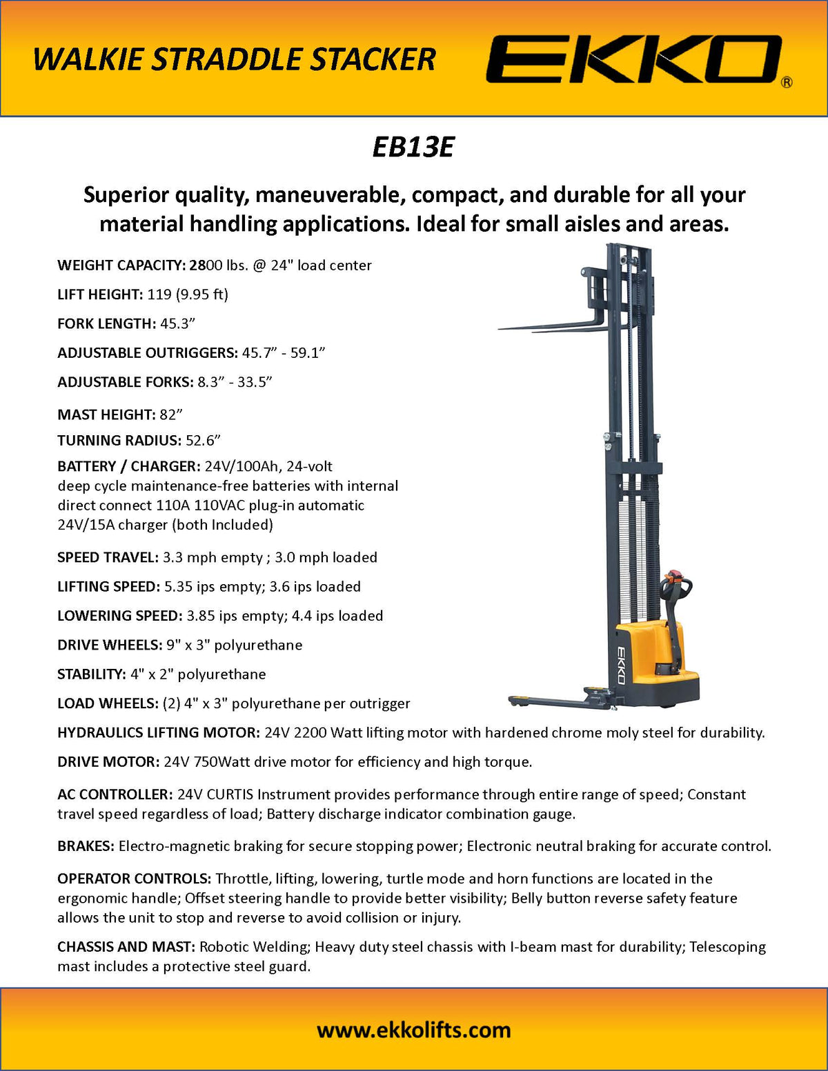 EKKO Full Powered Straddle Stacker 119/138" Height 2800 lbs Capacity - Ekko Lifts