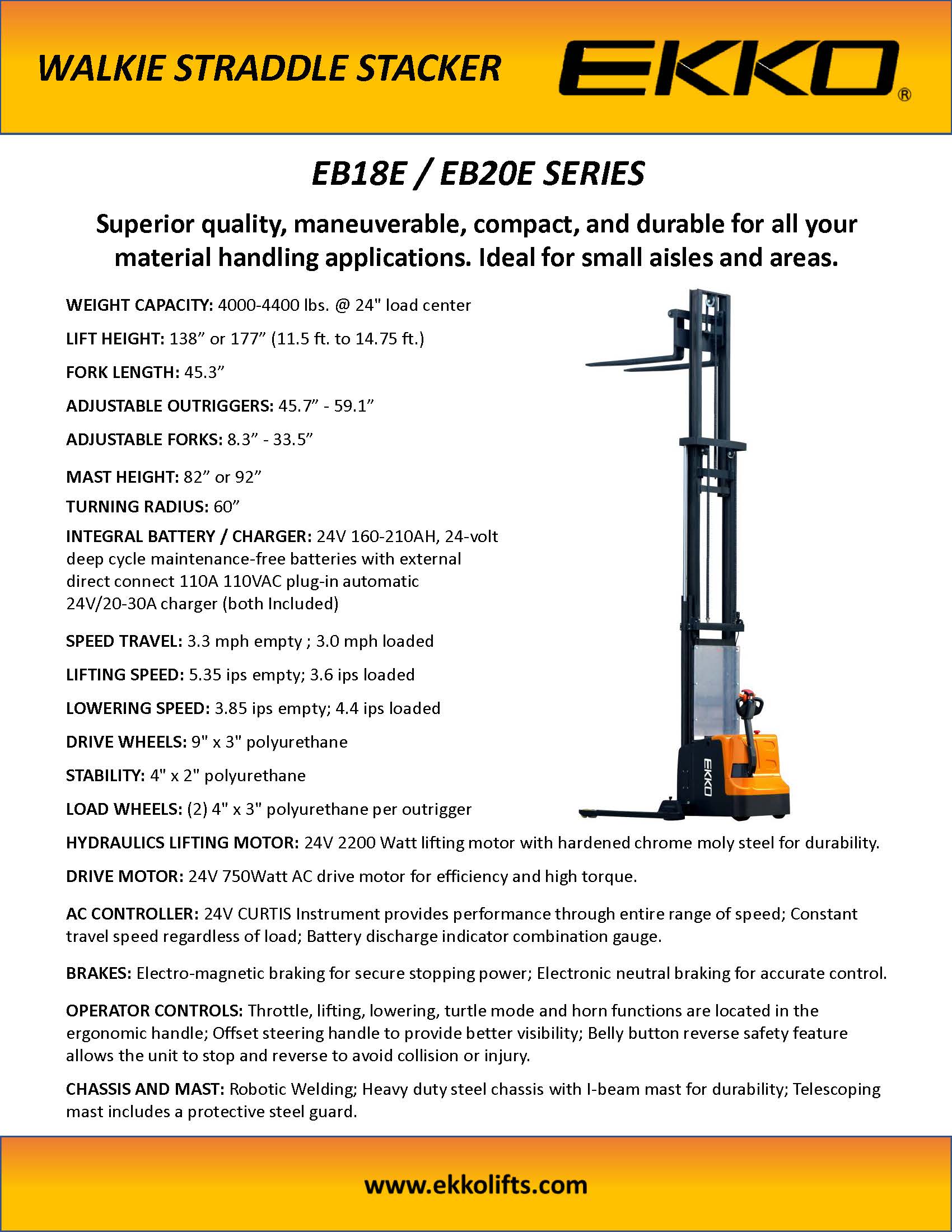 EKKO Full Powered Straddle Stacker 138/177" Height - Ekko Lifts